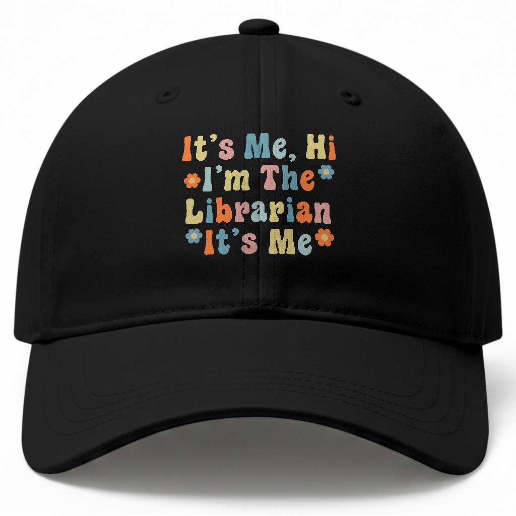It's Me Hi I'm The Librarian Summer Reading Baseball Cap Funny Back to School
