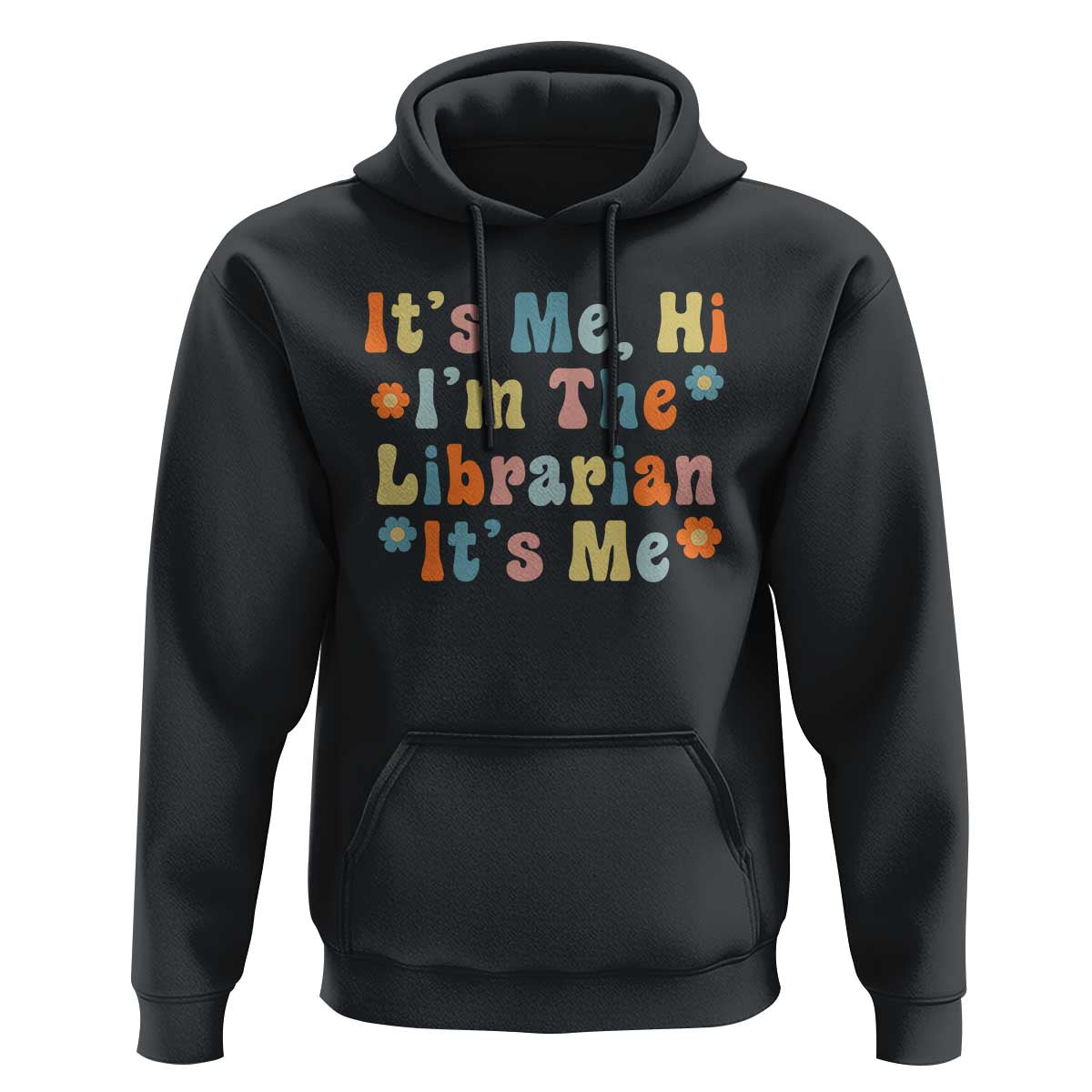 It's Me Hi I'm The Librarian Summer Reading Hoodie Funny Back to School