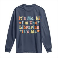 It's Me Hi I'm The Librarian Summer Reading Long Sleeve Shirt Funny Back to School