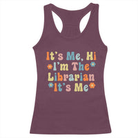 It's Me Hi I'm The Librarian Summer Reading Racerback Tank Top Funny Back to School