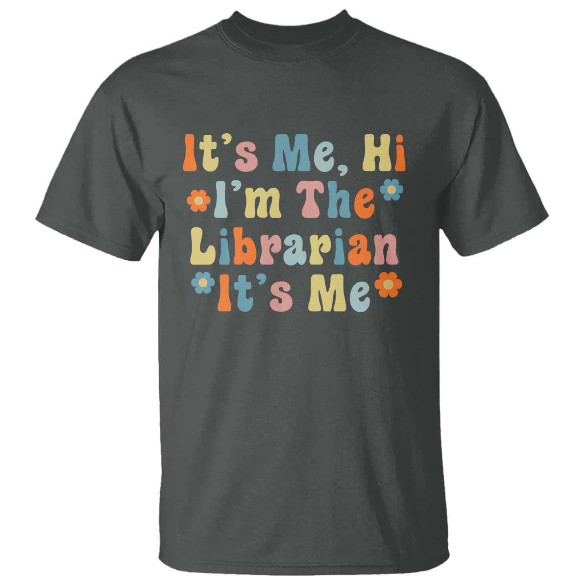 It's Me Hi I'm The Librarian Summer Reading T Shirt Funny Back to School