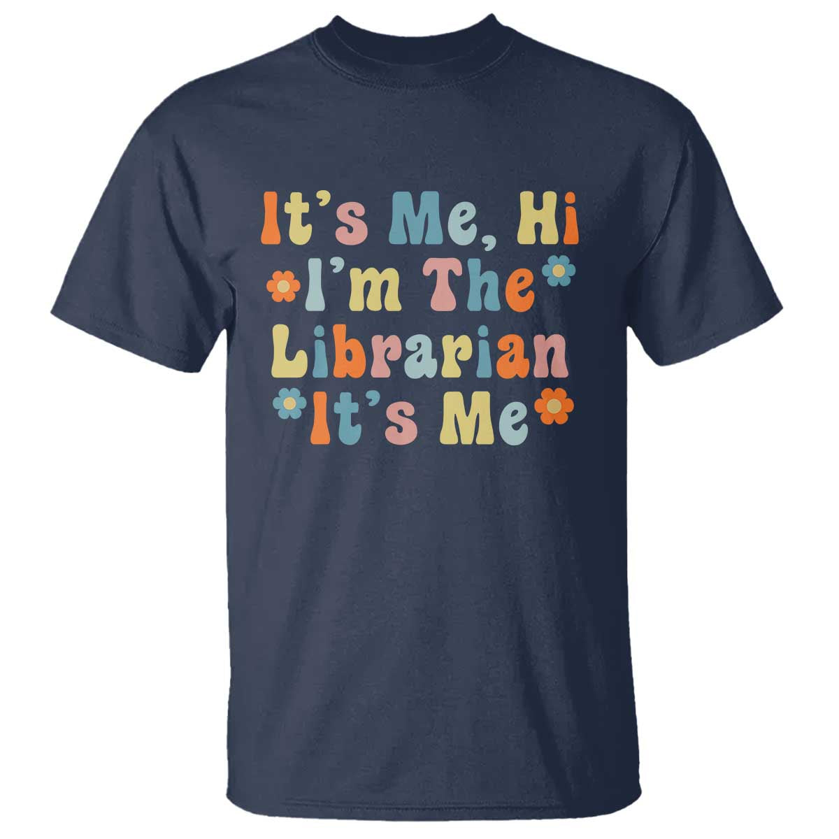 It's Me Hi I'm The Librarian Summer Reading T Shirt Funny Back to School