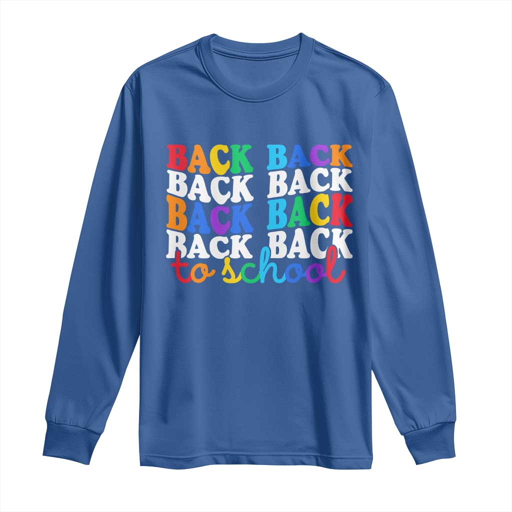 Groovy Back To School Long Sleeve Shirt First Day of School Colorful Teacher Student Kids