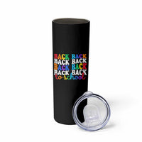 Groovy Back To School Skinny Tumbler First Day of School Colorful Teacher Student Kids