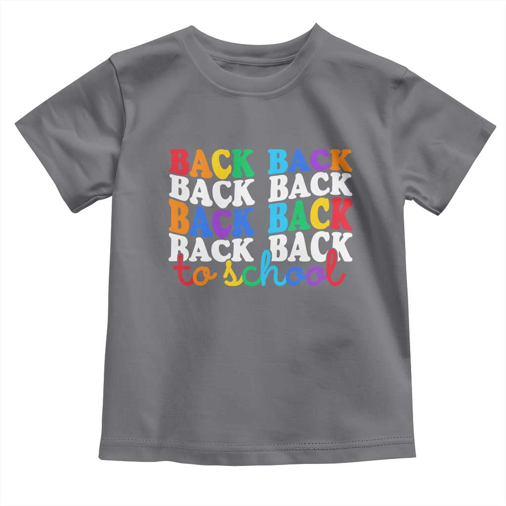 Groovy Back To School Toddler T Shirt First Day of School Colorful Teacher Student Kids