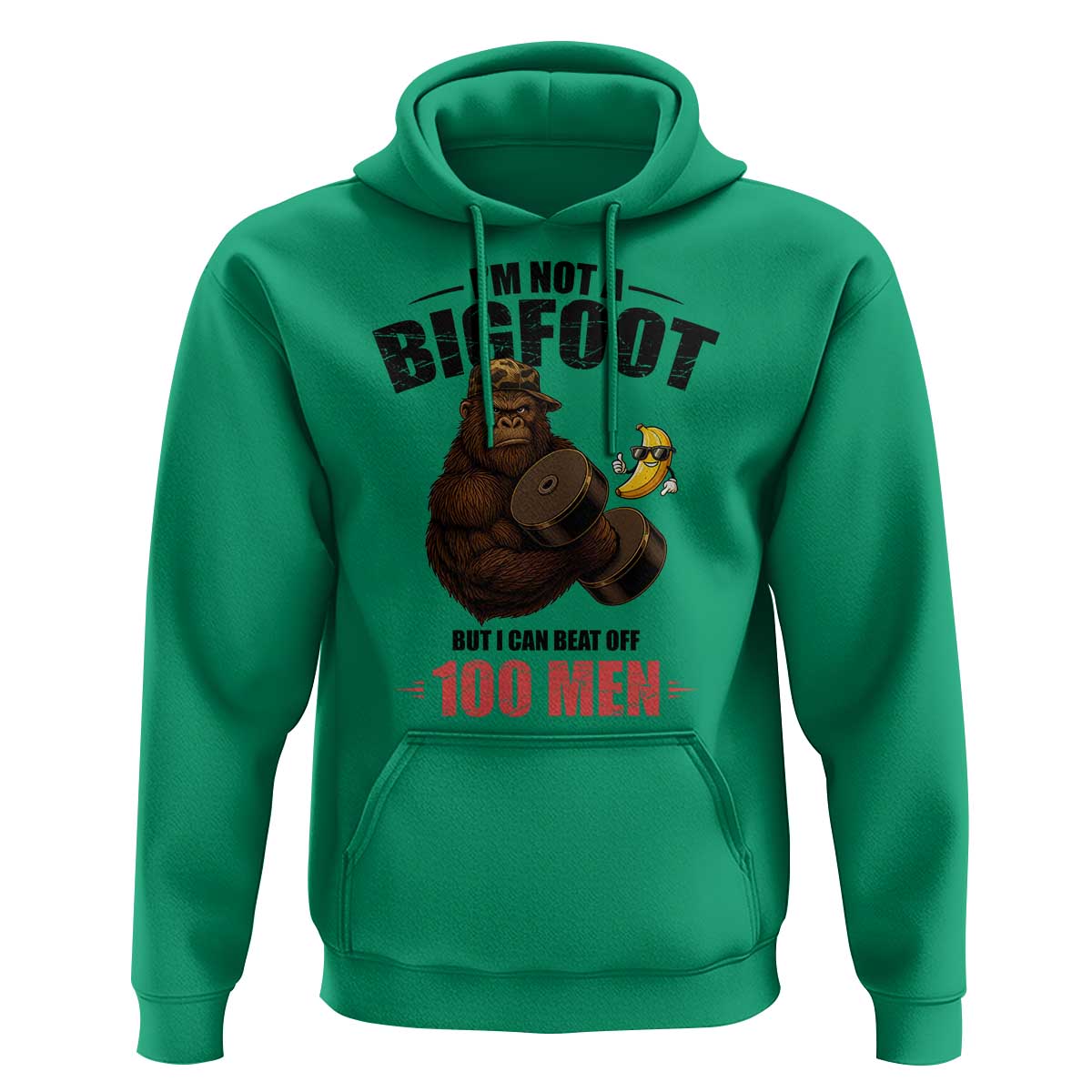Funny Bigfoot Gym Hoodie I Am Not A Bigfoot But I Can Beat Off 100 Men - Wonder Print Shop