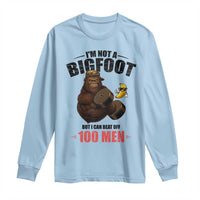 Funny Bigfoot Gym Long Sleeve Shirt I Am Not A Bigfoot But I Can Beat Off 100 Men - Wonder Print Shop