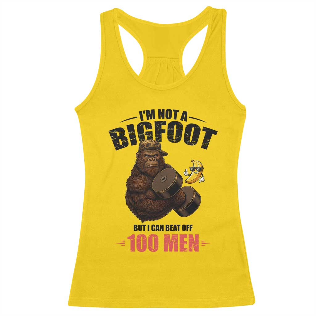 Funny Bigfoot Gym Racerback Tank Top I Am Not A Bigfoot But I Can Beat Off 100 Men - Wonder Print Shop