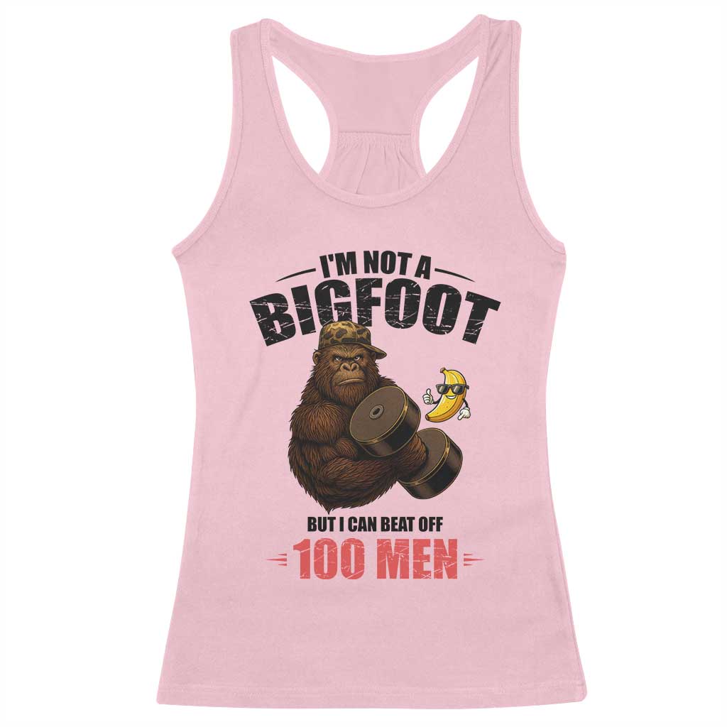 Funny Bigfoot Gym Racerback Tank Top I Am Not A Bigfoot But I Can Beat Off 100 Men - Wonder Print Shop