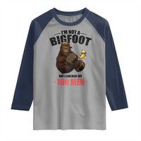 Funny Bigfoot Gym Raglan Shirt I Am Not A Bigfoot But I Can Beat Off 100 Men - Wonder Print Shop