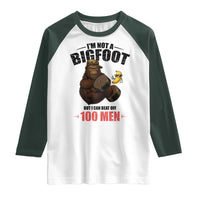 Funny Bigfoot Gym Raglan Shirt I Am Not A Bigfoot But I Can Beat Off 100 Men - Wonder Print Shop