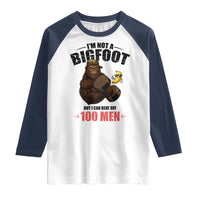 Funny Bigfoot Gym Raglan Shirt I Am Not A Bigfoot But I Can Beat Off 100 Men - Wonder Print Shop