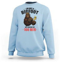 Funny Bigfoot Gym Sweatshirt I Am Not A Bigfoot But I Can Beat Off 100 Men - Wonder Print Shop