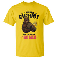 Funny Bigfoot Gym T Shirt I Am Not A Bigfoot But I Can Beat Off 100 Men - Wonder Print Shop