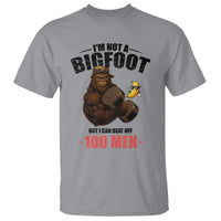 Funny Bigfoot Gym T Shirt I Am Not A Bigfoot But I Can Beat Off 100 Men - Wonder Print Shop