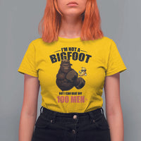 Funny Bigfoot Gym T Shirt For Women I Am Not A Bigfoot But I Can Beat Off 100 Men - Wonder Print Shop