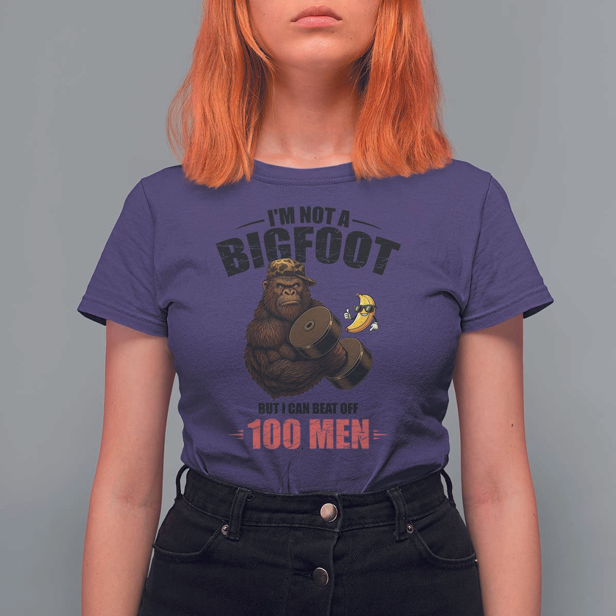 Funny Bigfoot Gym T Shirt For Women I Am Not A Bigfoot But I Can Beat Off 100 Men - Wonder Print Shop