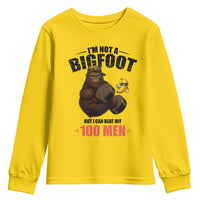 Funny Bigfoot Gym Youth Sweatshirt I Am Not A Bigfoot But I Can Beat Off 100 Men - Wonder Print Shop