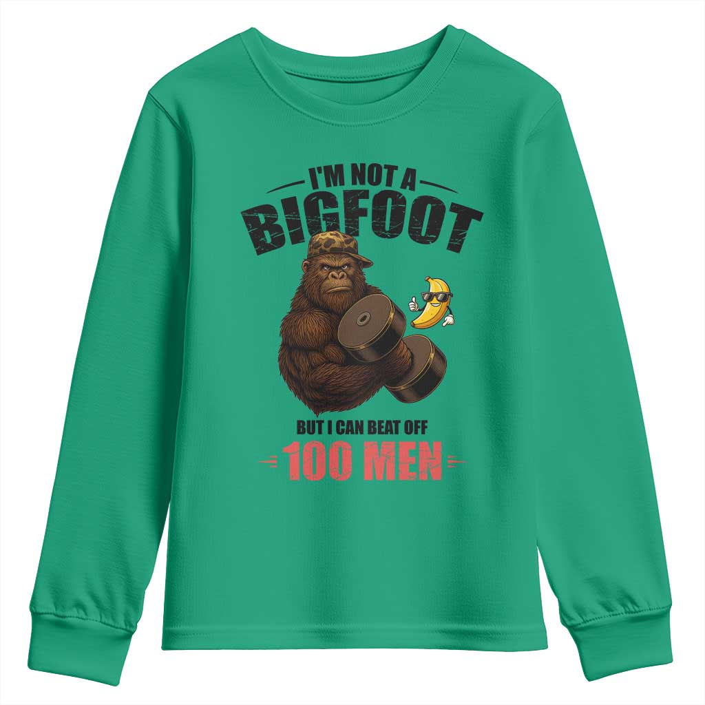 Funny Bigfoot Gym Youth Sweatshirt I Am Not A Bigfoot But I Can Beat Off 100 Men - Wonder Print Shop