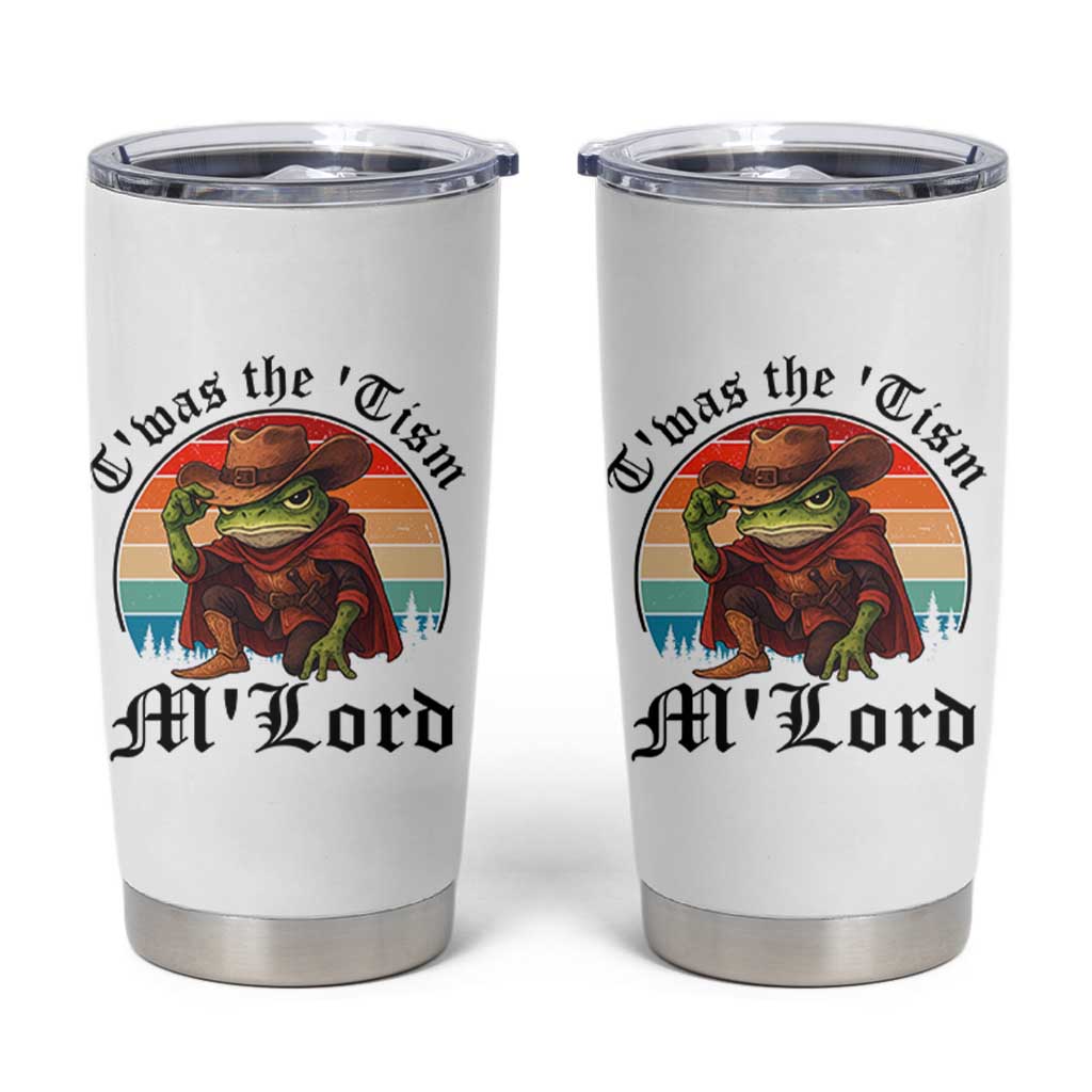 Funny Frog Knight Tumbler Cup T'was The 'Tism M'Lord Medieval Knight