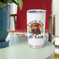 Funny Frog Knight Tumbler Cup T'was The 'Tism M'Lord Medieval Knight