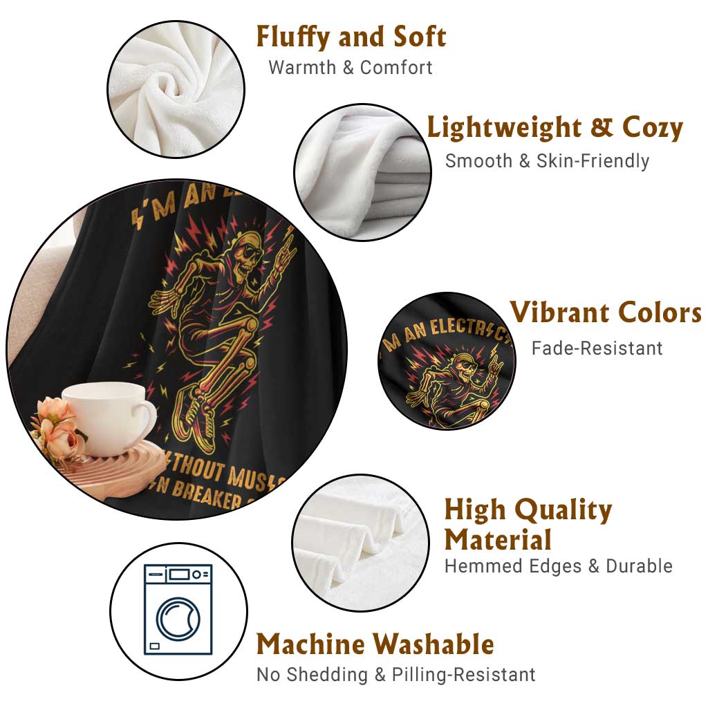Funny Skeleton Electrician Throw Blanket I Am An Electrician If I Dance Without Music - Wonder Print Shop