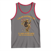 Funny Skeleton Electrician Tank Top I Am An Electrician If I Dance Without Music - Wonder Print Shop