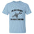 I Am Here Because You Broke Something T Shirt Funny Mechanic Repairman Fixing - Wonder Print Shop