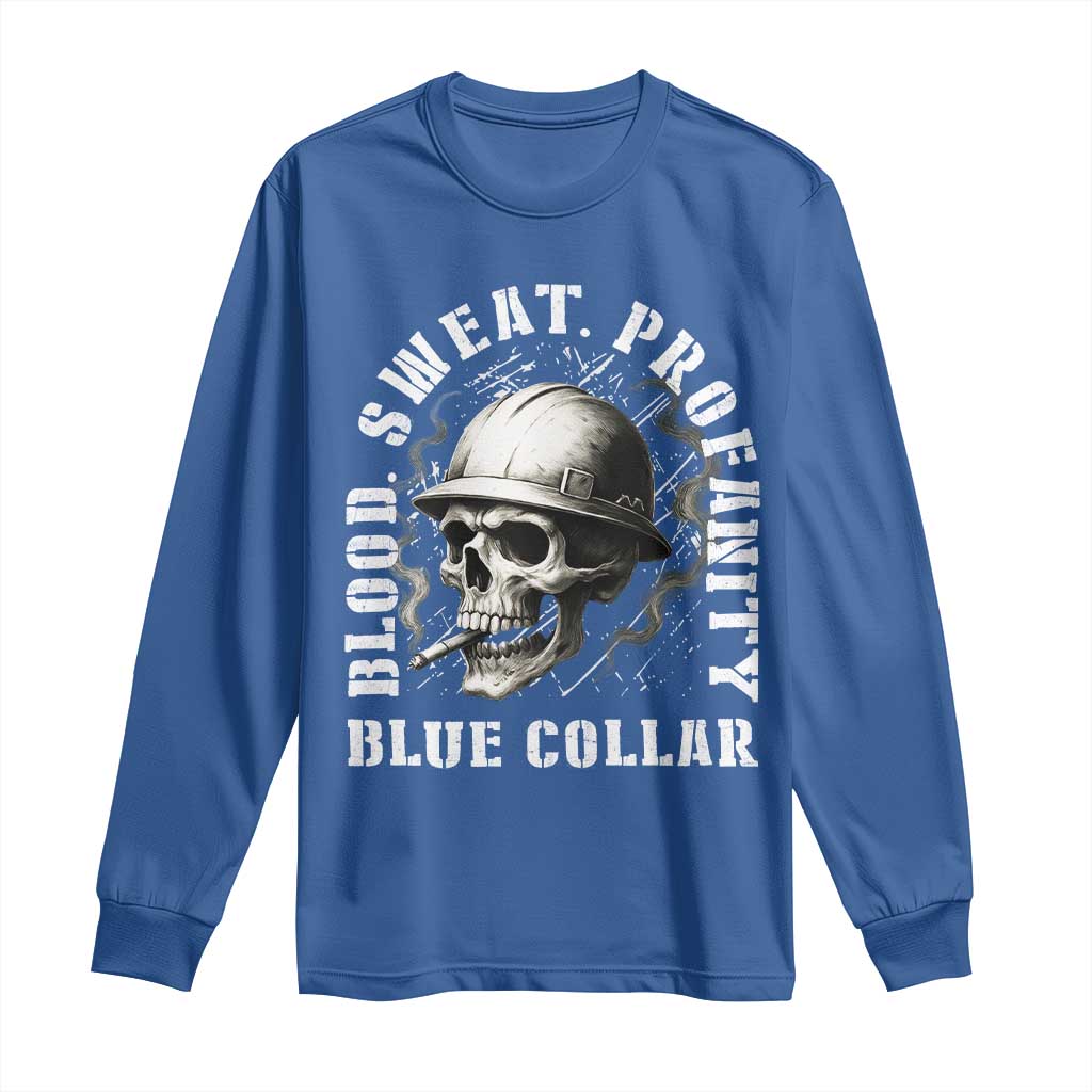 Skull Smoking Long Sleeve Shirt Blood Sweat Profanity Blue Collar - Wonder Print Shop