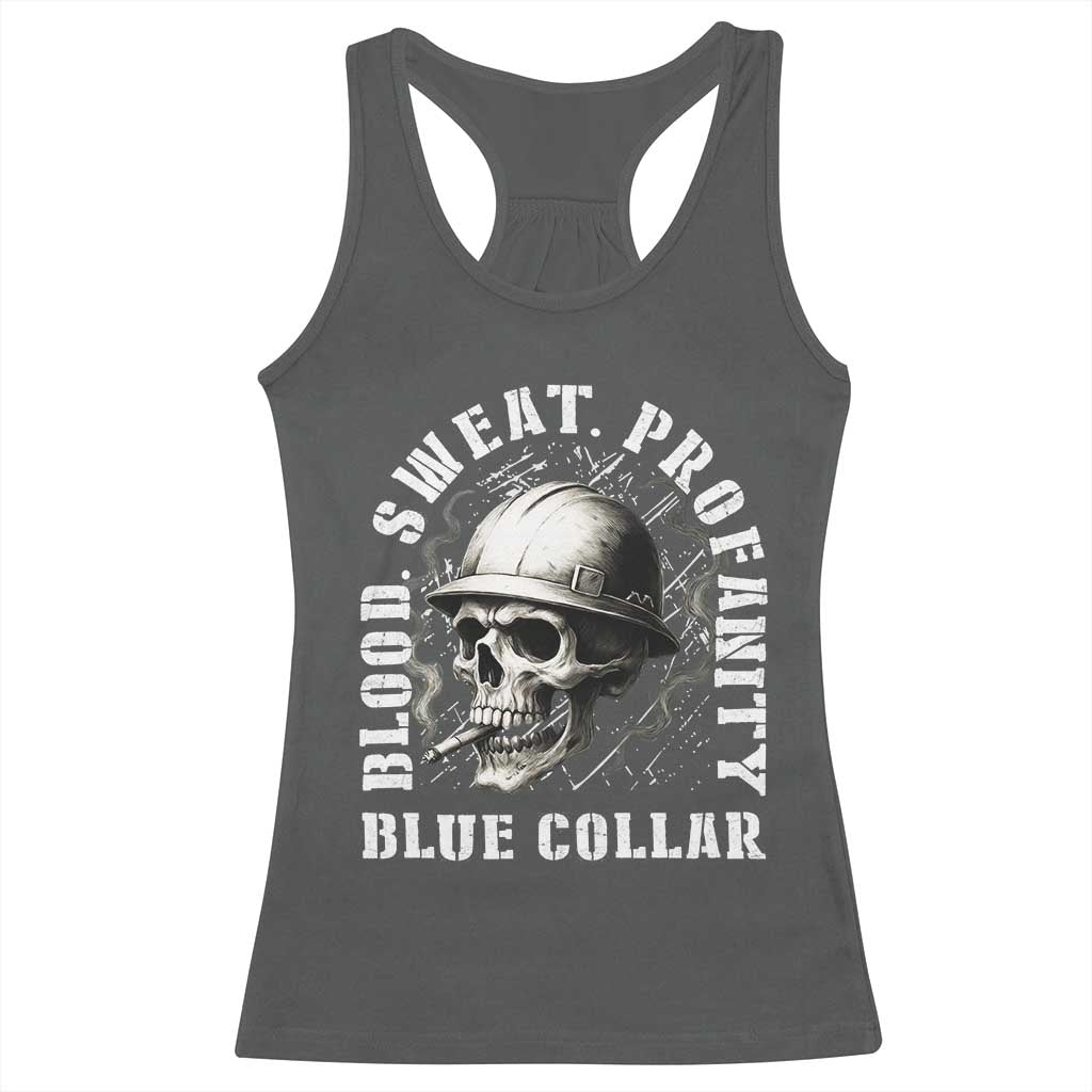 Skull Smoking Racerback Tank Top Blood Sweat Profanity Blue Collar - Wonder Print Shop