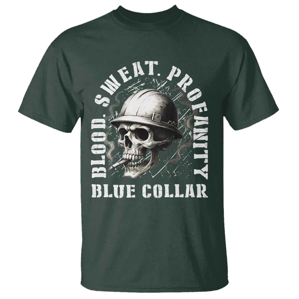 Skull Smoking T Shirt Blood Sweat Profanity Blue Collar - Wonder Print Shop