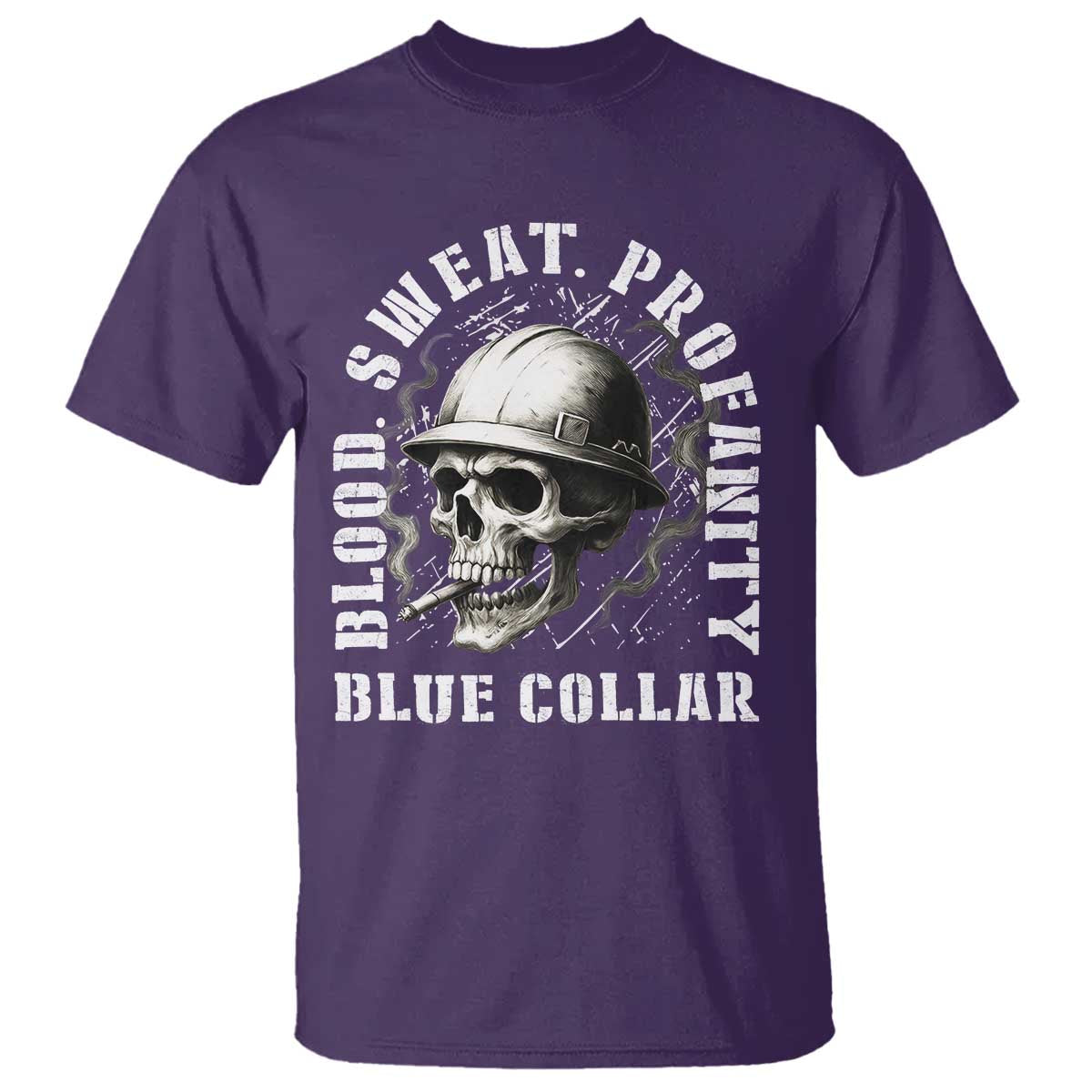 Skull Smoking T Shirt Blood Sweat Profanity Blue Collar - Wonder Print Shop