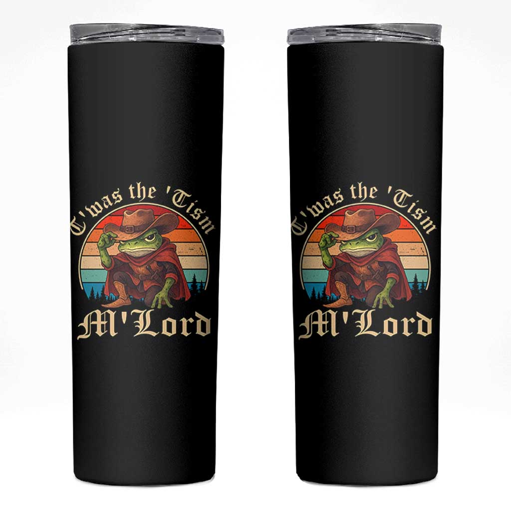 Funny Frog Autism Skinny Tumbler T'was The 'Tism M'Lord
