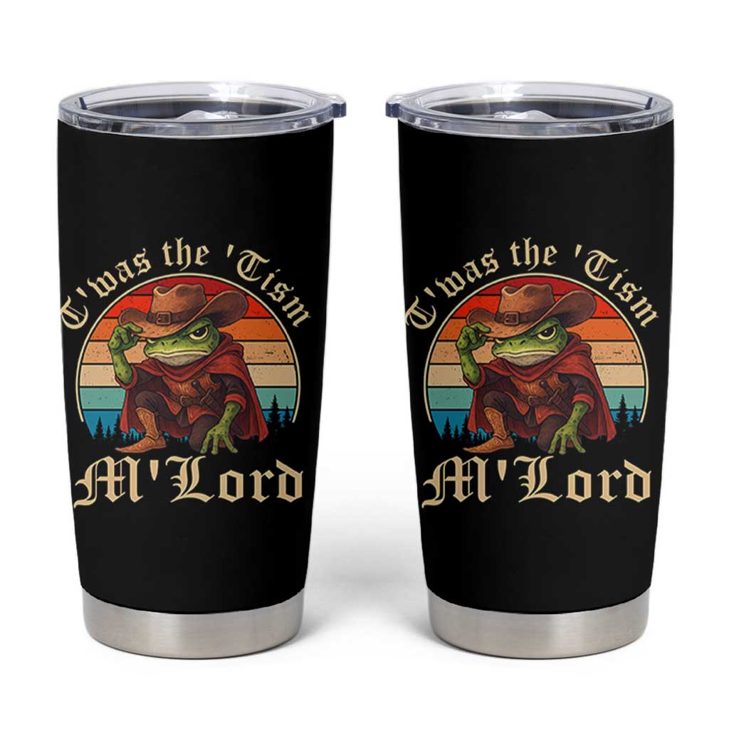 Funny Frog Autism Tumbler Cup T'was The 'Tism M'Lord