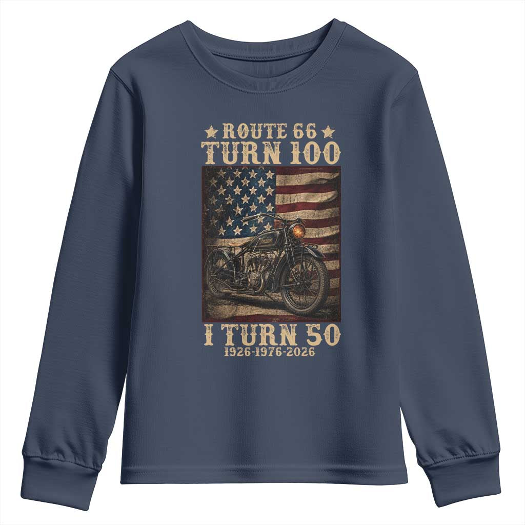 Route Highway 66 Turn 100 I Turn 50 Youth Sweatshirt Vintage 1976 Road Sign Motorcycle Lover 50th Birthday Gift