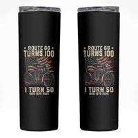 Route Highway 66 Turn 100 I Turn 50 Skinny Tumbler Vintage 1976 Road Sign Classic Motorcycle Lover 50th Birthday Gift