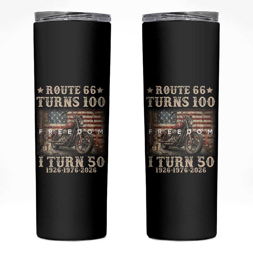 Route Highway 66 Turn 100 I Turn 50 Skinny Tumbler Vintage 1976 Road Sign American Freedom Motorcycle Rider 50th Birthday Gift