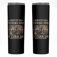 Route Highway 66 Turn 100 I Turn 50 Skinny Tumbler Vintage 1976 Road Sign American Freedom Motorcycle Rider 50th Birthday Gift