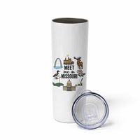 Meet Me in Missouri State Map Souvenir Skinny Tumbler