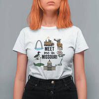 Meet Me in Missouri State Map Souvenir T Shirt For Women