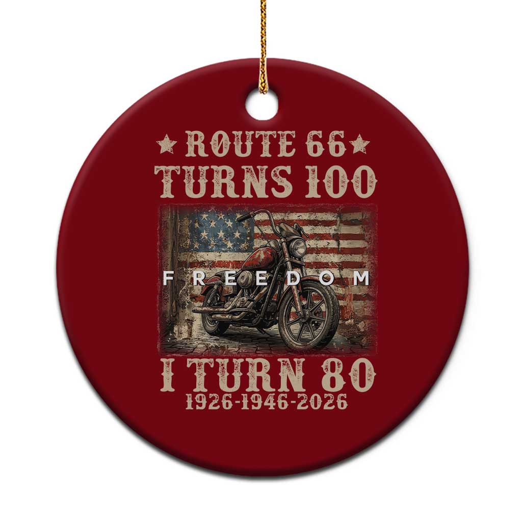 Route Highway 66 Turns 100 I Turn 80 Ceramic Ornament Vintage 1946 American Freedom Motorcycle Lover 80th Birthday Gift