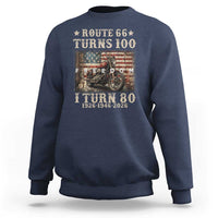 Route Highway 66 Turns 100 I Turn 80 Sweatshirt Vintage 1946 American Freedom Motorcycle Lover 80th Birthday Gift