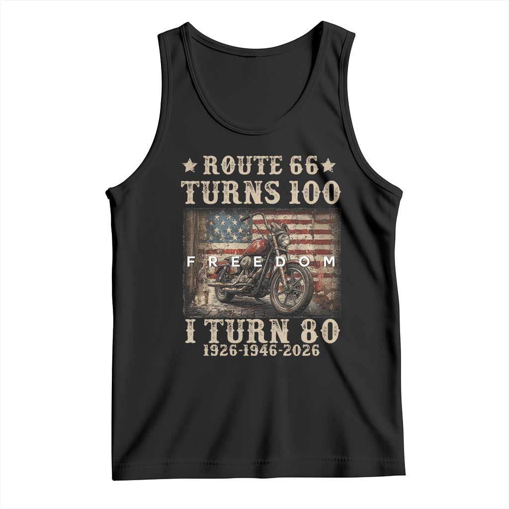 Route Highway 66 Turns 100 I Turn 80 Tank Top Vintage 1946 American Freedom Motorcycle Lover 80th Birthday Gift