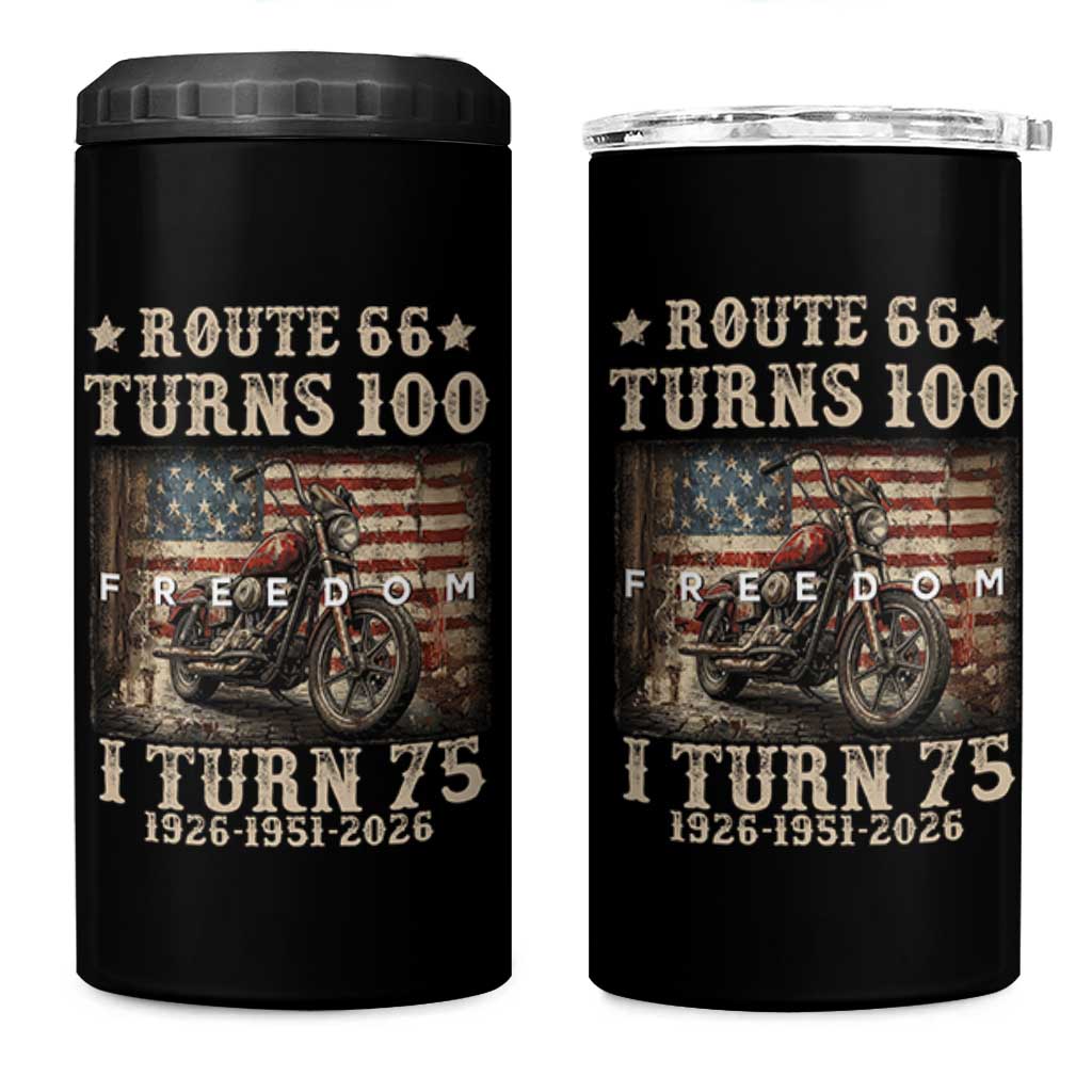 Route Highway 66 Turns 100 I Turn 75 4 in 1 Can Cooler Tumbler Vintage 1951 American Freedom Motorcycle Lover 75th Birthday Gift