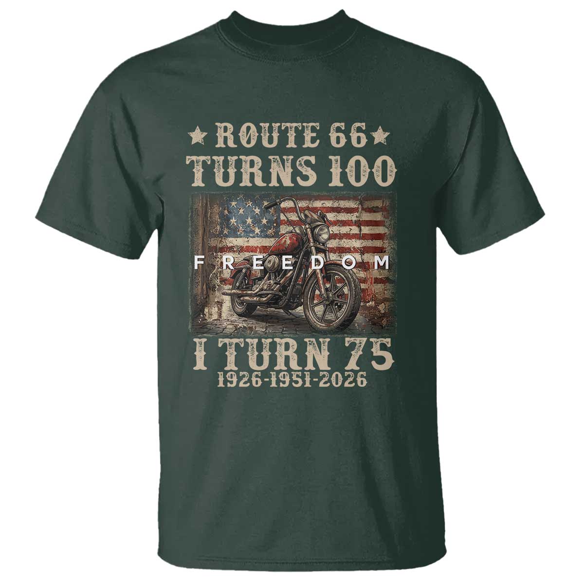 Route Highway 66 Turns 100 I Turn 75 T Shirt Vintage 1951 American Freedom Motorcycle Lover 75th Birthday Gift