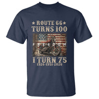 Route Highway 66 Turns 100 I Turn 75 T Shirt Vintage 1951 American Freedom Motorcycle Lover 75th Birthday Gift