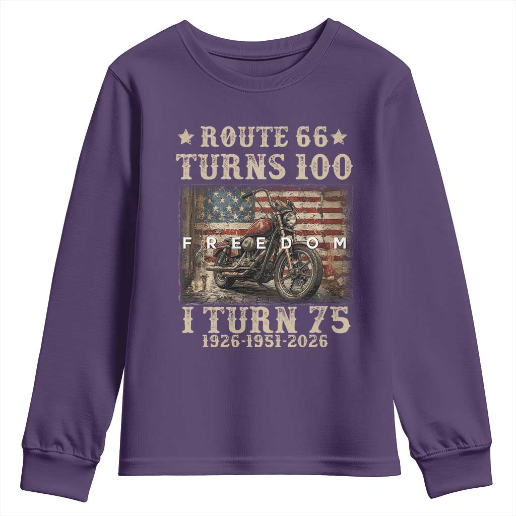 Route Highway 66 Turns 100 I Turn 75 Youth Sweatshirt Vintage 1951 American Freedom Motorcycle Lover 75th Birthday Gift