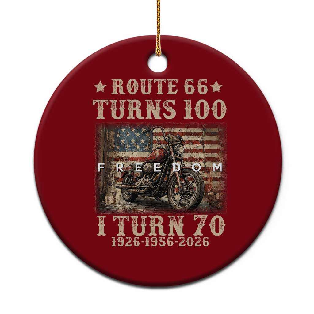 Route Highway 66 Turns 100 I Turn 70 Ceramic Ornament Vintage 1956 American Freedom Motorcycle Lover 70th Birthday Gift