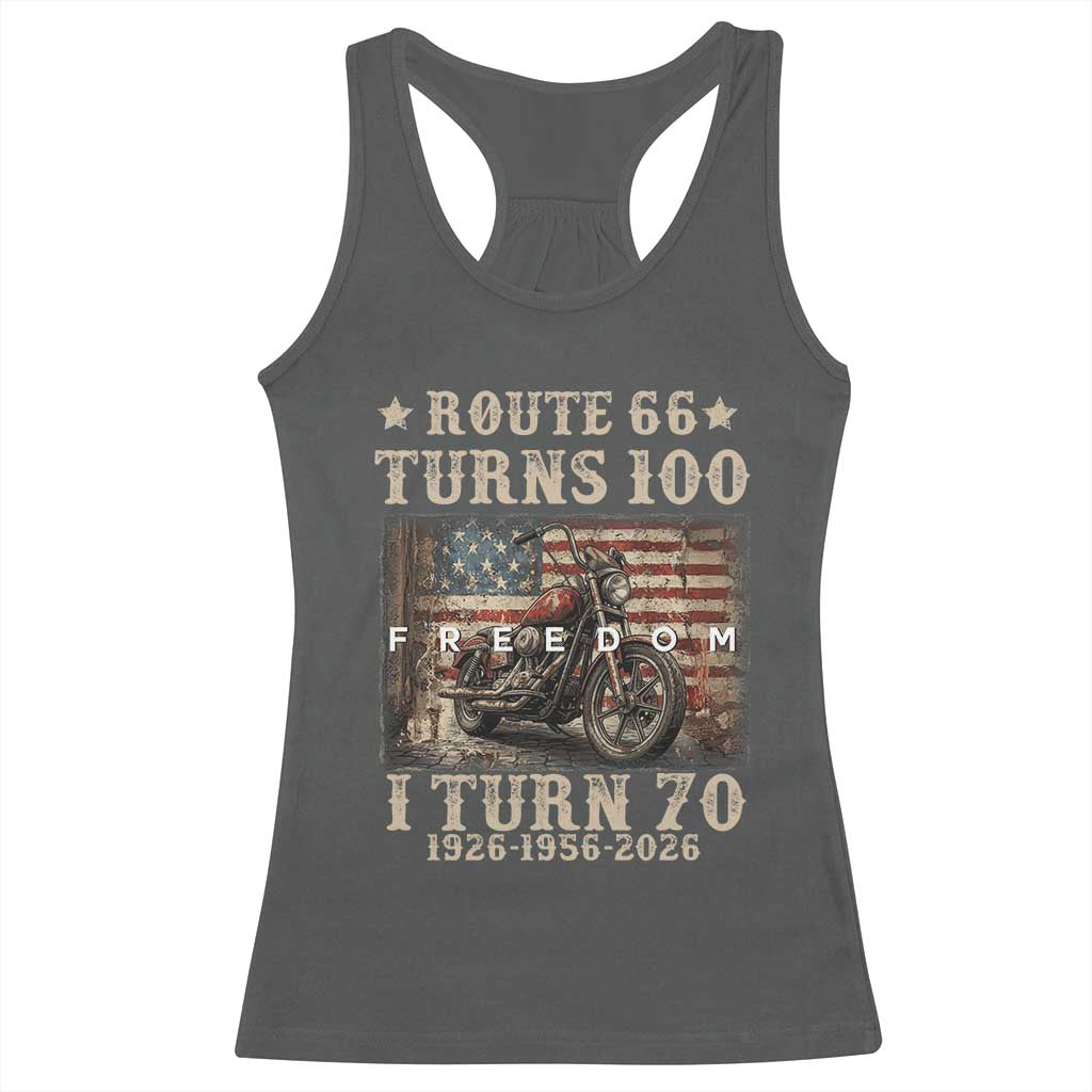 Route Highway 66 Turns 100 I Turn 70 Racerback Tank Top Vintage 1956 American Freedom Motorcycle Lover 70th Birthday Gift