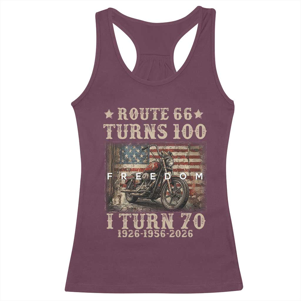 Route Highway 66 Turns 100 I Turn 70 Racerback Tank Top Vintage 1956 American Freedom Motorcycle Lover 70th Birthday Gift
